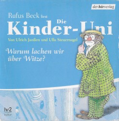 Die Kinder-Uni: Warum lachen wir über Witze?