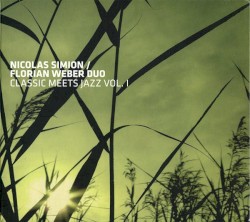 Classic Meets Jazz Vol. I