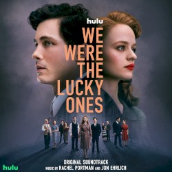 We Were the Lucky Ones: Original Soundtrack