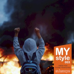 I Need You / Close Your Eyes