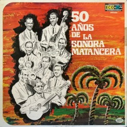 50 años de la Sonora Matancera