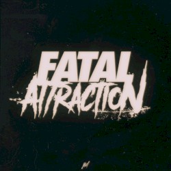 Fatal Attraction