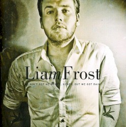 We Ain't Got No Money, Honey, but We Got Rain