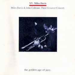 XV: Their Greatest Concert