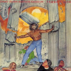 Chant Down Babylon Kingdom