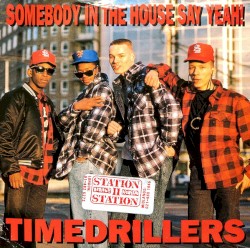 Somebody in the House Say Yeah!