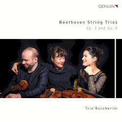 String Trios, op. 3 and op. 8