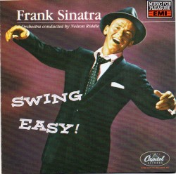 Songs for Young Lovers / Swing Easy!