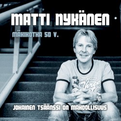 Jokainen tsäänssi on mahdollisuus