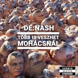 TÖBB IS VESZHET MOHÁCSNÁL