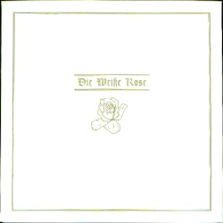 Die Weiße Rose