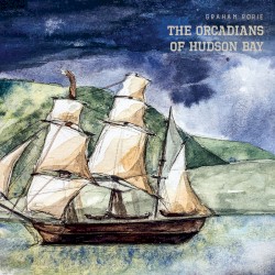 Orcadians of Hudson Bay