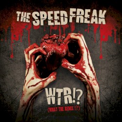 WTR!? (What The Remix!?)