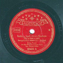 Bobby, back einen Kuchen / Meine Schwester ist die beste vom Tanzorchester