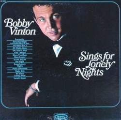 Bobby Vinton Sings for Lonely Nights