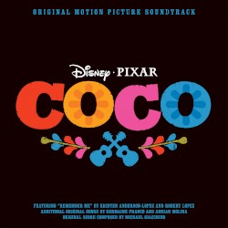 Coco: Original Motion Picture Soundtrack