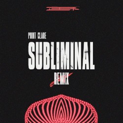 Subliminal (Tek Genesis remix)