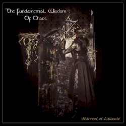 Harvest Of Laments