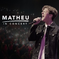 Matheu in concert (live)