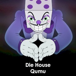 Die House (from "Cuphead")