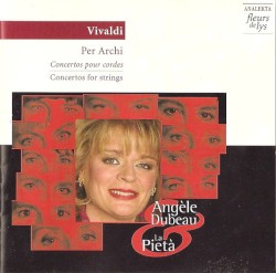 Per archi : Concertos pour cordes