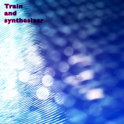 Train and Synthesizer