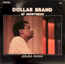 Dollar Brand at Montreux