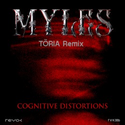 Cognitive Distortions (TÖRIA remix)
