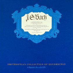 St. John Passion, BWV 245 / Concerto in D Minor After Marcello, BWV 974 / Italian Concerto, BWV 971 / French Overture, BWV 831 / Six Sonatas and Partitas for Solo Violin, BWV 1000-1006