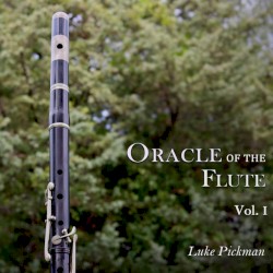 Oracle of the Flute, Vol. I