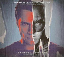 Batman v Superman: Dawn of Justice: Original Motion Picture Soundtrack