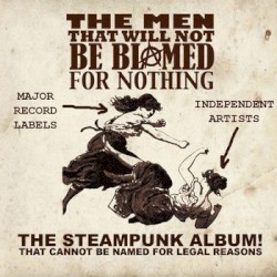 Now That's What I Call Steampunk! Volume 1