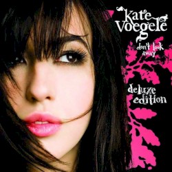 Don’t Look Away (deluxe edition)