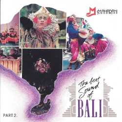 The Best Sound of Bali, Part 2