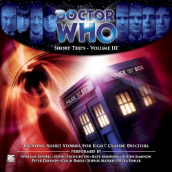 Doctor Who: Short Trips Volume III