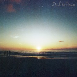 Dusk to Dawn