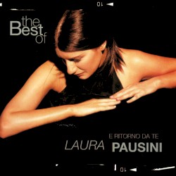 The Best of Laura Pausini: E ritorno da te