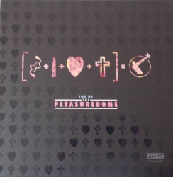 Inside the Pleasuredome