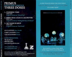 Hallucino‐Genetics: Three Doses