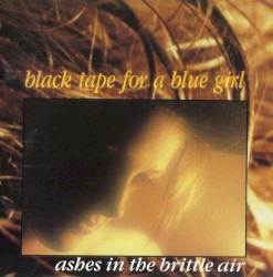 Ashes in the Brittle Air