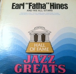 The Incomparable Earl "Fatha" Hines