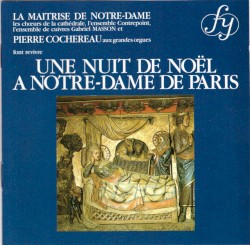 Une nuit de Noël à Notre-Dame de Paris