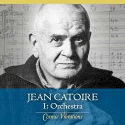 Cosmic Vibrations 1: Orchestra