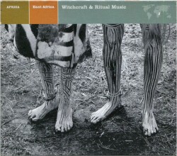 Africa: Witchcraft & Ritual Music