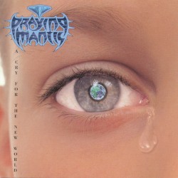 A Cry for the New World