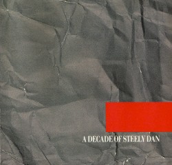 A Decade of Steely Dan