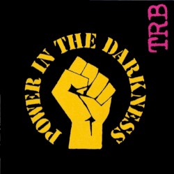 Power in the Darkness