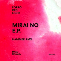 Mirai No E.P.