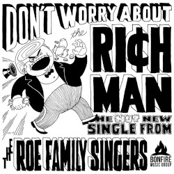 Don't Worry About the Rich Man