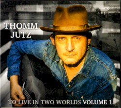 To Live In Two Worlds Volume 1